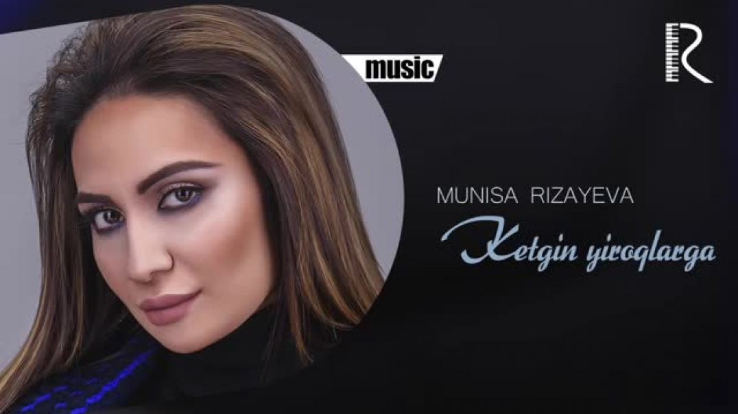 Munisa Rizayeva - Ketgin yiroqlarga(music video 2018) Муниса Ризаева - Кетгин йирокларга