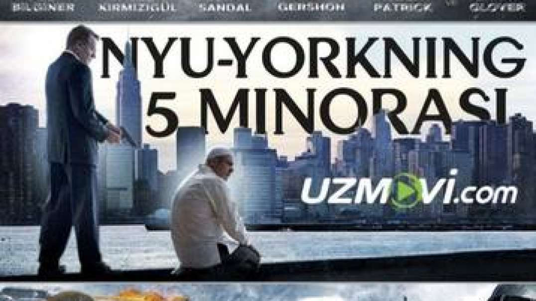 New Yorkning Besh Minorasi Uzbek Tilida | Nyorkdagi 5 minora Tarjima Kino HD