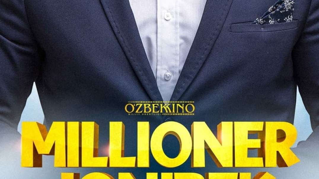 Millioner Jonibek (O'zbek Film) / Миллионер Жонибек Узбек кино