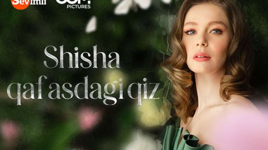 Shisha Qafasdagi Qiz 16 qism (Turk Serial)O'zbek tilida