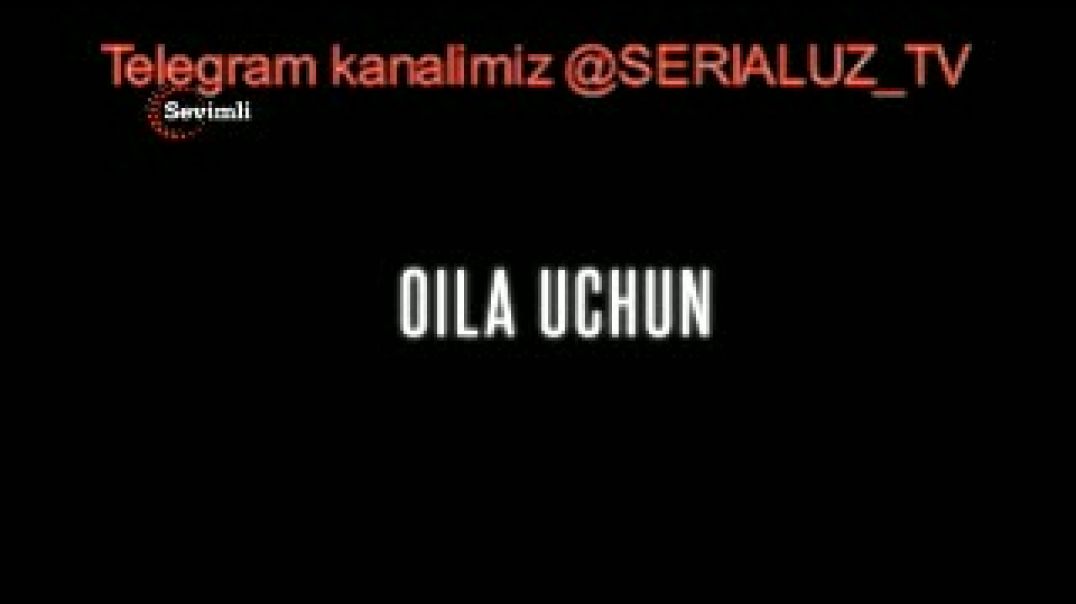 ⁣⁣⁣⁣⁣⁣Oila Uchun 106 qism Uzbek tilida