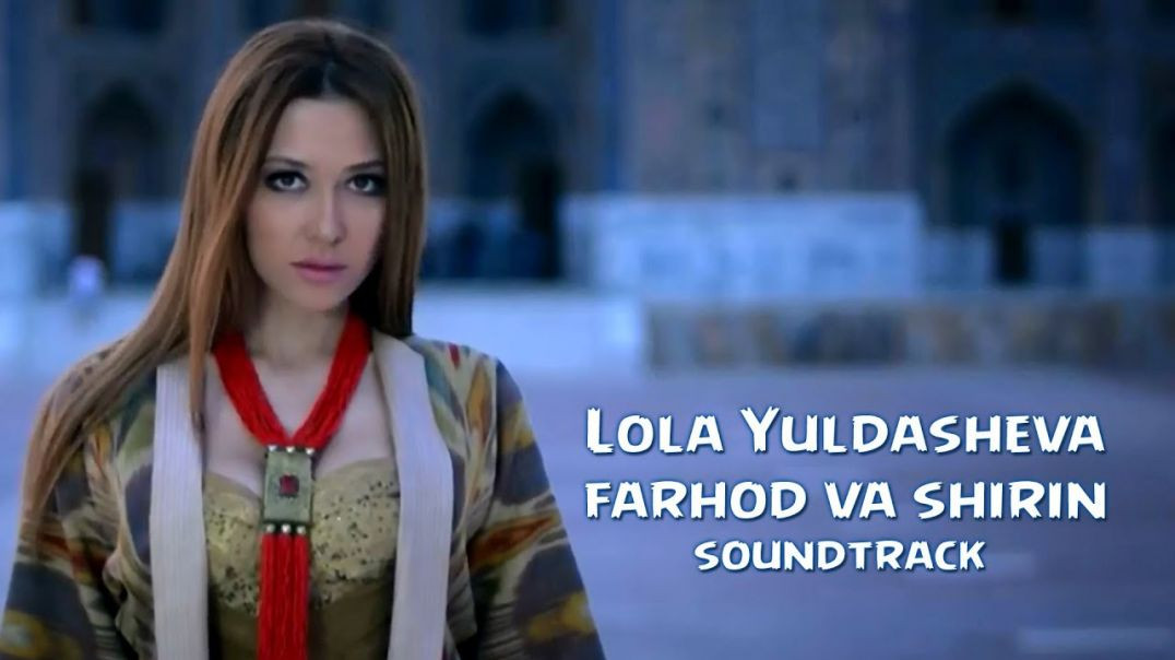 lola_-_farhod_va_shirin