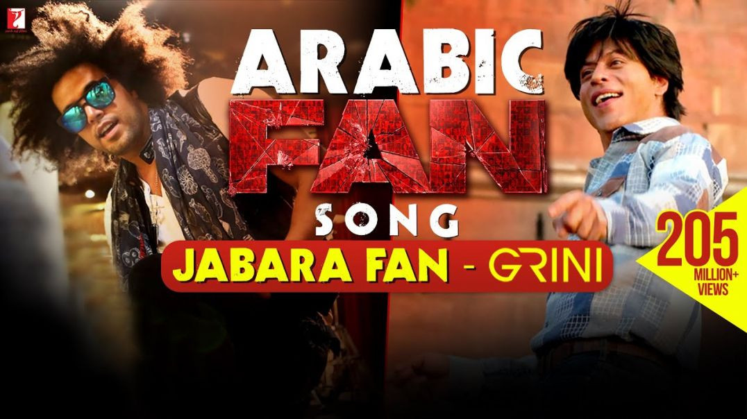 Arabic الأغنية العربية - Fan Song Anthem - Jabara Fan - Shah Rukh Khan - Grini