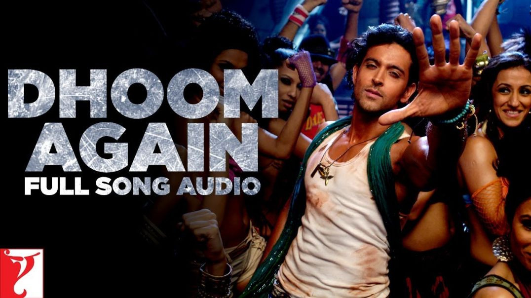 Dhoom Again - Full Song (with Opening Credits) - Telugu Version - Dhoom-2