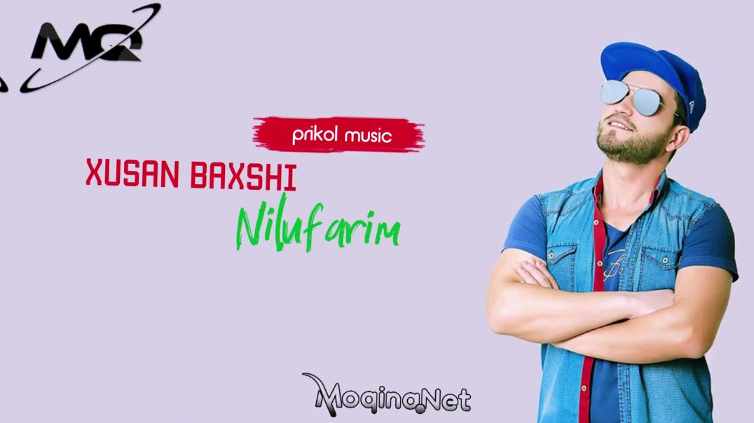 Xusan Baxshi & Sardor Xofiz - Nilufarim (Prikol Music)