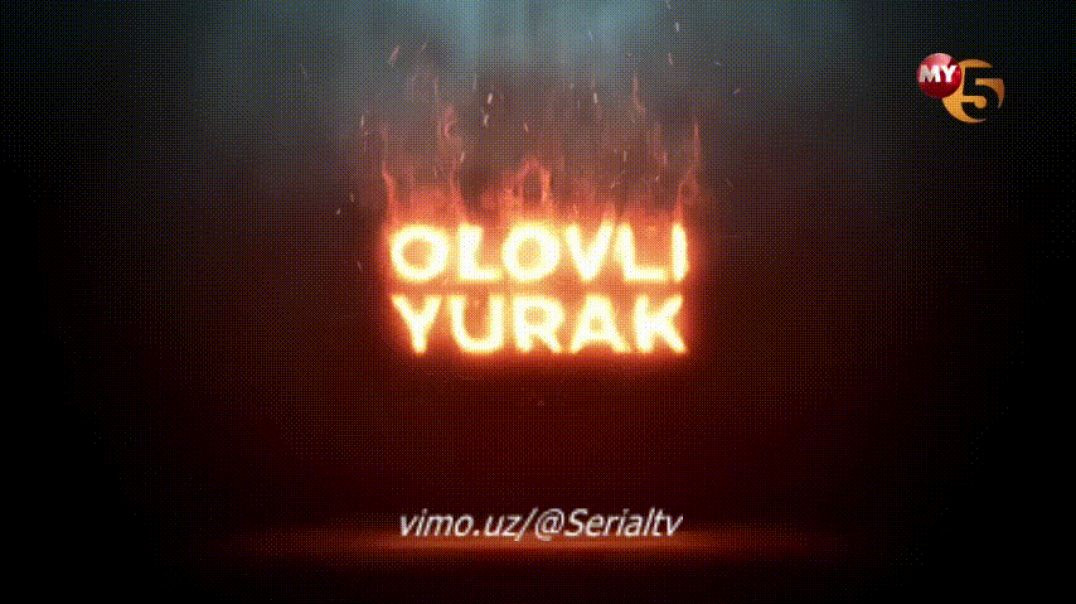 OLOVLI YURAK 110-111 QISM / O'ZBEK SERIAL / YANGI SONI
