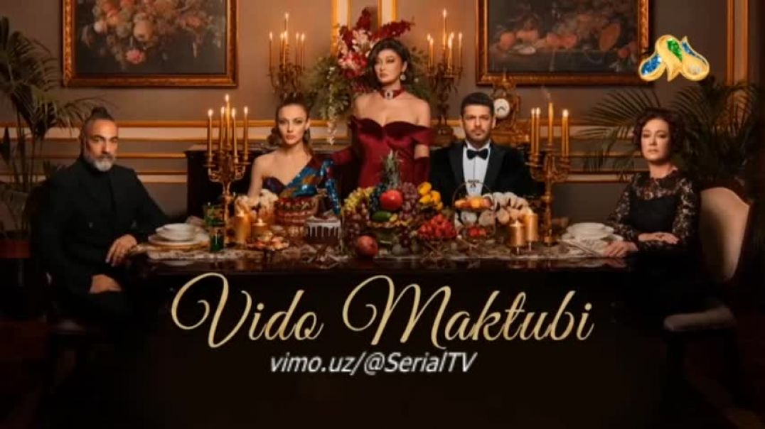 VEDA / VIDO MAKTUBI 54-55 QISM (VIDEO TURK SERIAL) O'ZBEK TILIDA