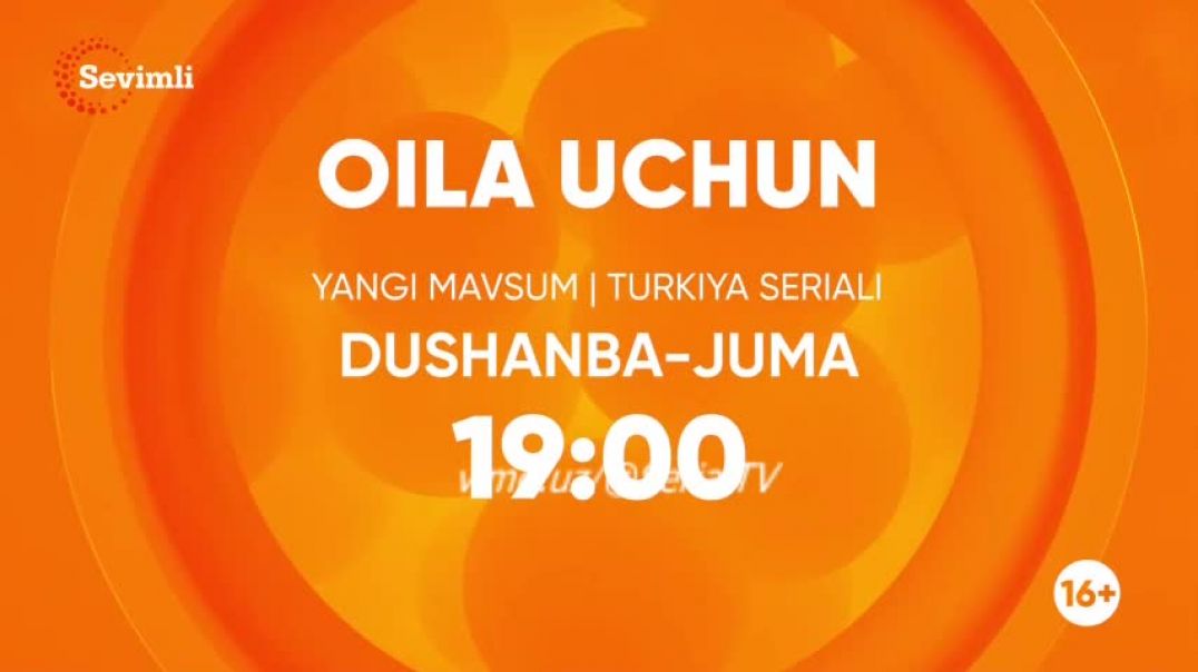Oila Uchun 3-MAVSUM 34-35 qism (Turk Serial) O'zbek tilida