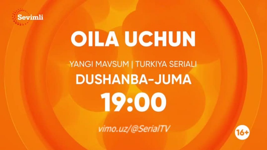 Oila Uchun 3-MAVSUM 47-48 qism (Turk Serial) O'zbek tilida