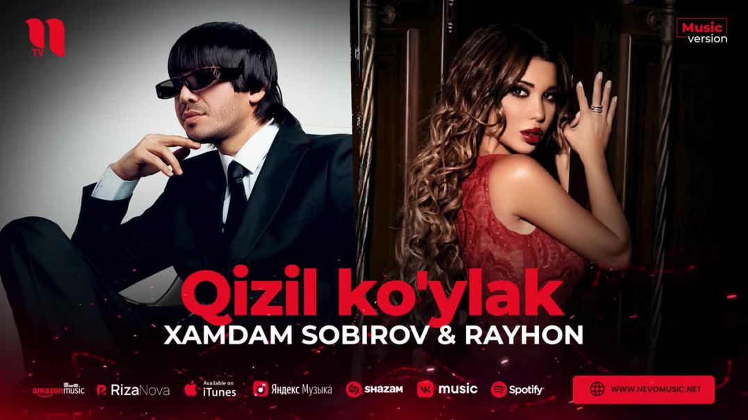Xamdam Sobirov & Rayhon - Qizil koylak
