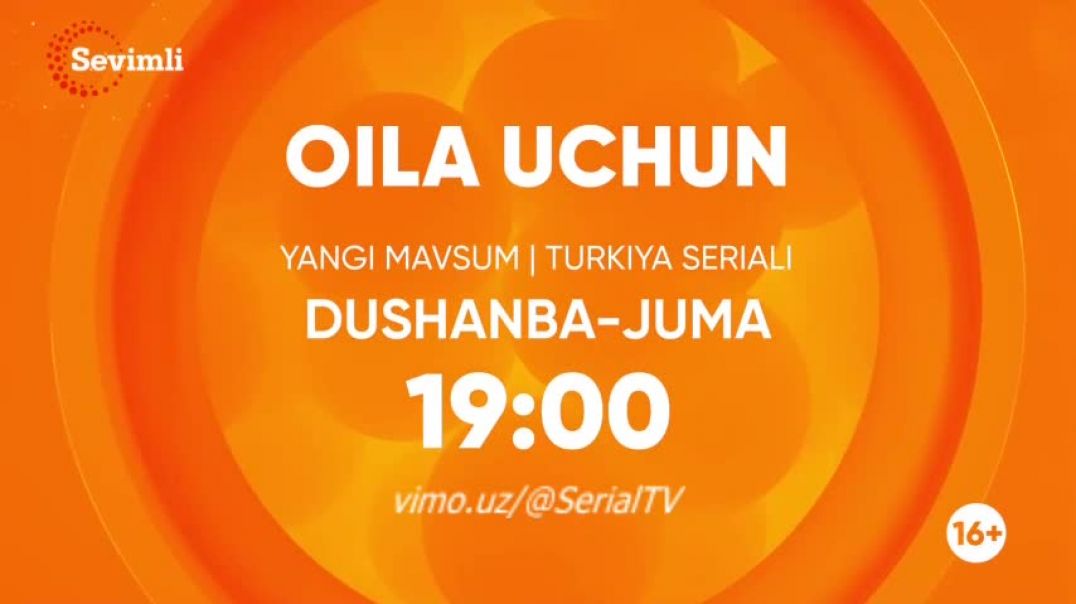 Oila Uchun 3-MAVSUM 66-67 qism (Turk Serial) O'zbek tilida